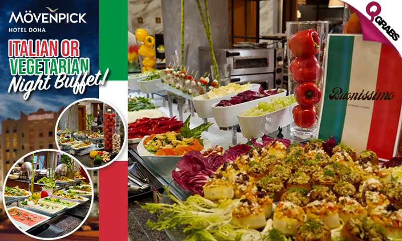 Italian or Vegetarian Night Buffet at Mövenpick Hotel Doha!